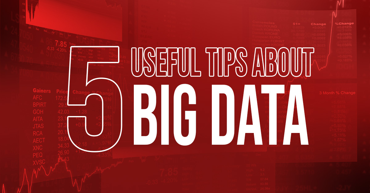 5 Useful Tips About Big Data